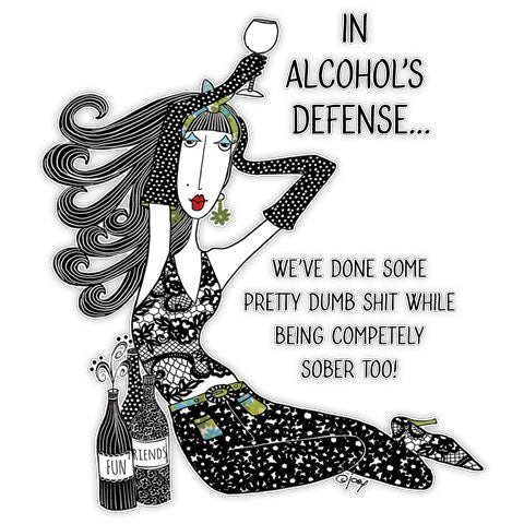 "In Alcohol's Defense" Vinyl Decal by Dolly Mama's by Joey