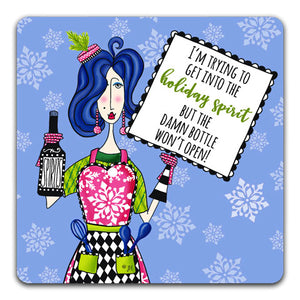 "I'm Trying To Get" Dolly Mama's by Joey Drink Coaster