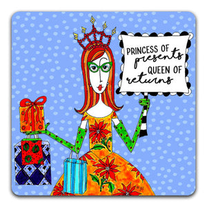 "Princess of Presents" Dolly Mama's by Joey Drink Coaster
