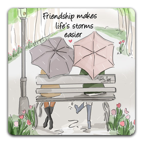 "Friendship Makes Life's Storms Easier" Drink Coasters by Heather Stillufsen