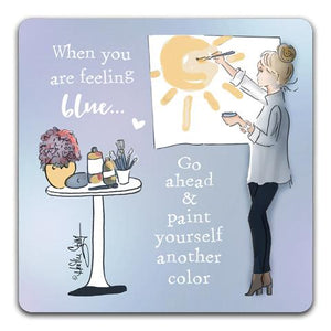 "When You Are Feeling" Drink Coasters by Heather Stillufsen