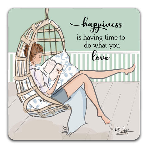 "Happiness Is Having TIme" Drink Coasters by Heather Stillufsen