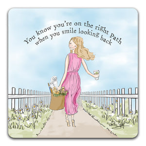 RH1-228-You-know-you're-on-the-right-path-girl-walkingTabletop-Coaster-by-CJ-Bella-Co-and-Rose-Hill-Designs