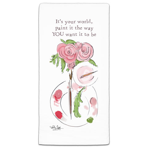 RH3-140 Its Your World flour sack towel by Heather Stillufsen and CJ Bella Co.