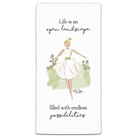 "Life is an Open Landscape" Flour Sack Towel by Heather Stillufsen