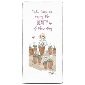 RH3-171 Take Time to Enjoy the Beauty of this Day flour sack towel by Heather Stillufsen and CJ Bella Co.