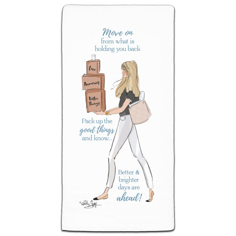 "Move on From What's Holding You Back" Flour Sack Towel by Heather Stillufsen