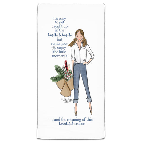RH3-200 Its easy to get caught up flour sack towel by Heather Stillufsen and CJ Bella Co.