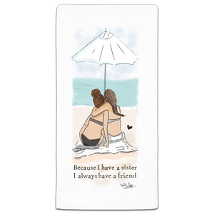 "Because I Have" Flour Sack Towel by Heather Stillufsen