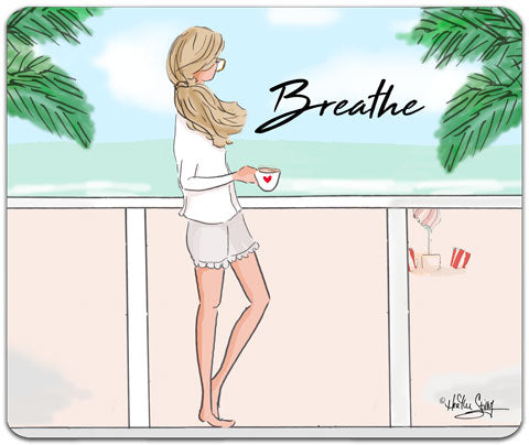 "Breathe" Mouse Pad by Heather Stillufsen
