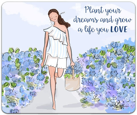 "Plant Your Dreams" Mouse Pad by Heather Stillufsen