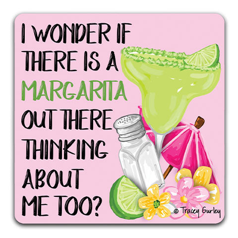 "I Wonder If There is a Margarita" Drink Coaster by Tracey Gurley