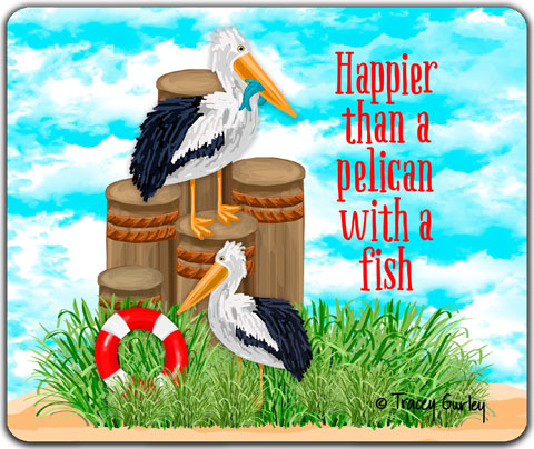 "Happier Than A Pelican" Mouse Pad by Tracey Gurley
