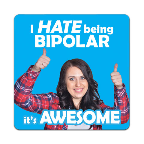 "I Hate Being Bipolar" Vinyl Decal by CJ Bella Co