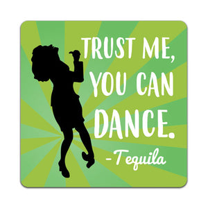 W6-172-Dance-Tequila-Vinyl-Decal-by-Wits-n-Giggles-and-CJ-Bella-Co.jpg