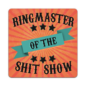 W6-177-Ringmaster-Shit-Show-Vinyl-Decal-by-Wits-n-Giggles-and-CJ-Bella-Co.jpg