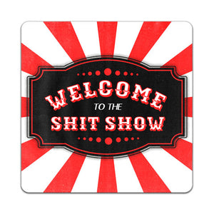 W6-179-Welcome-to-Shit-Show-Vinyl-Decal-by-Wits-n-Giggles-and-CJ-Bella-Co.jpg