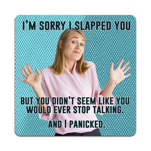 W6-186-Sorry-Slapped-You-Vinyl-Decal-by-Wits-n-Giggles-and-CJ-Bella-Co.jpg