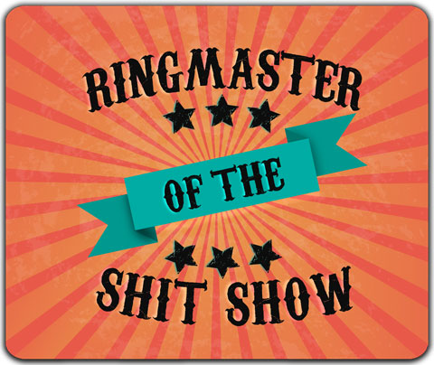 "Ringmaster" Mouse Pad by CJ Bella Co